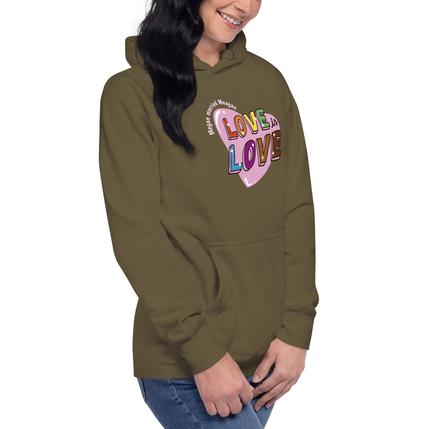 Love is Love Hoodie Megan married Meagan