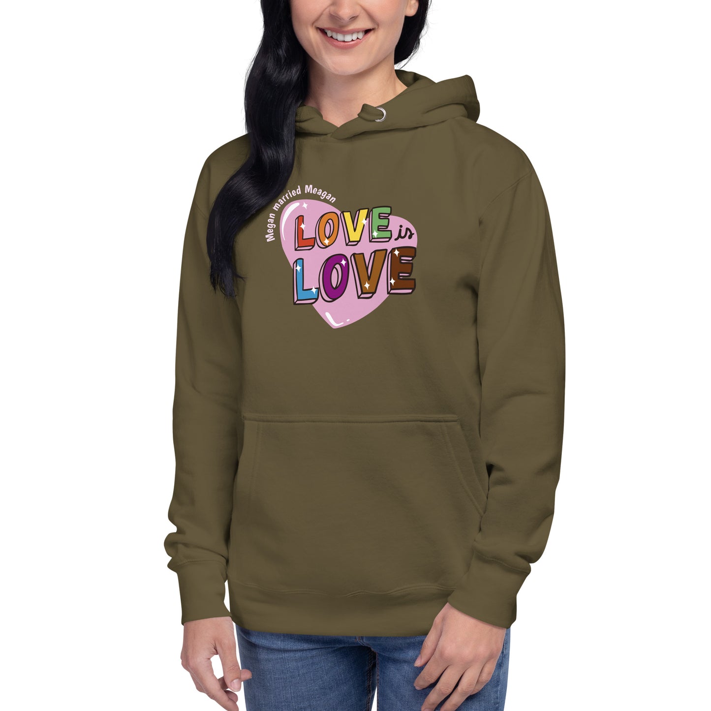 Love is Love Hoodie Megan married Meagan